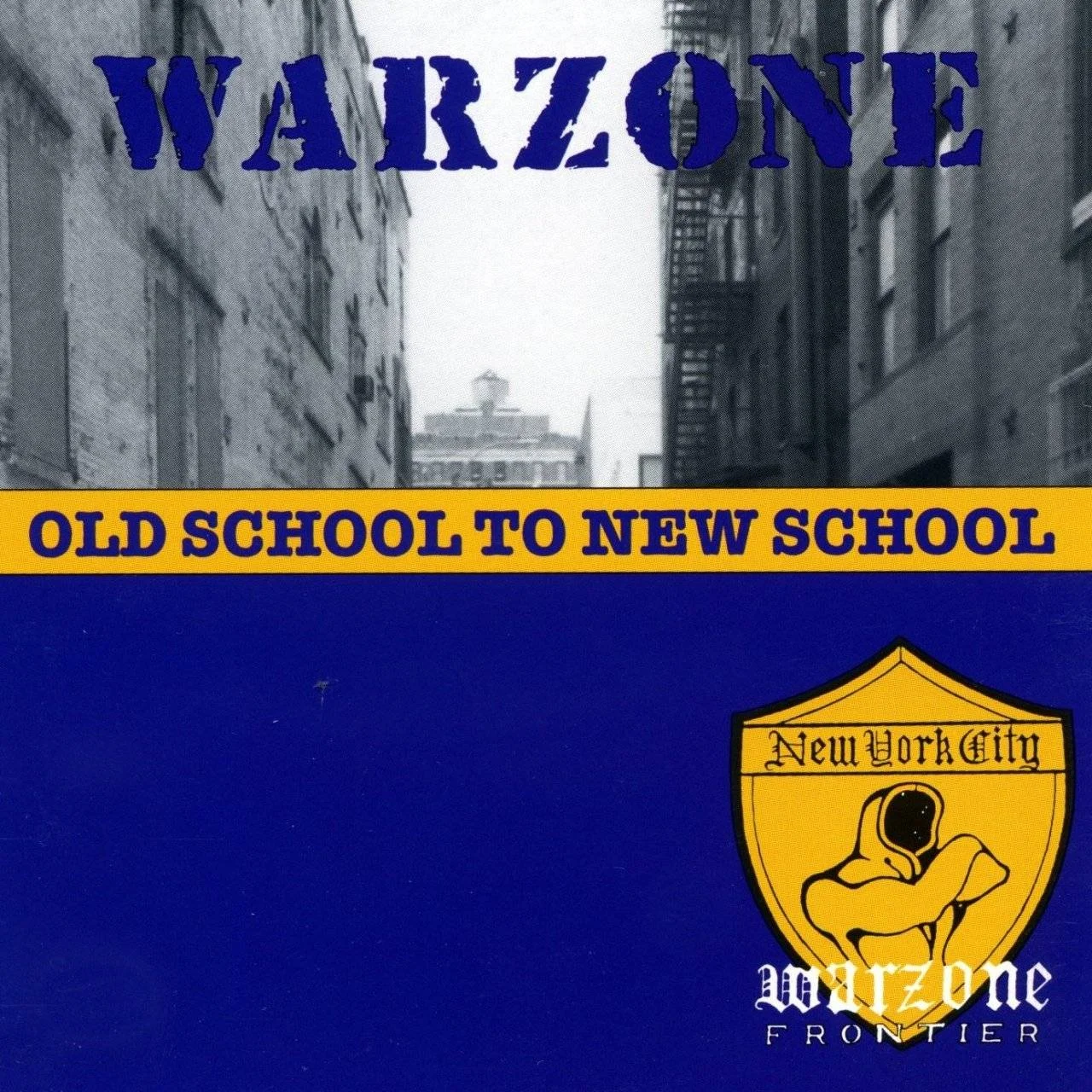 WARZONE - [ 1994 ] - Old School To New School (Victory Records - VR15CD, 7 46105 00152 7) - [ FLAC 16-Bit 44.1 kHz ]