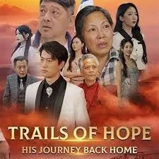 Trails of Hope His Journey Back Home.webp