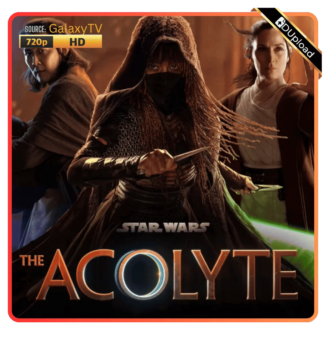 The Acolyte Season 1 | COMPLETE | WEBRip | 720p | GalaxyTV