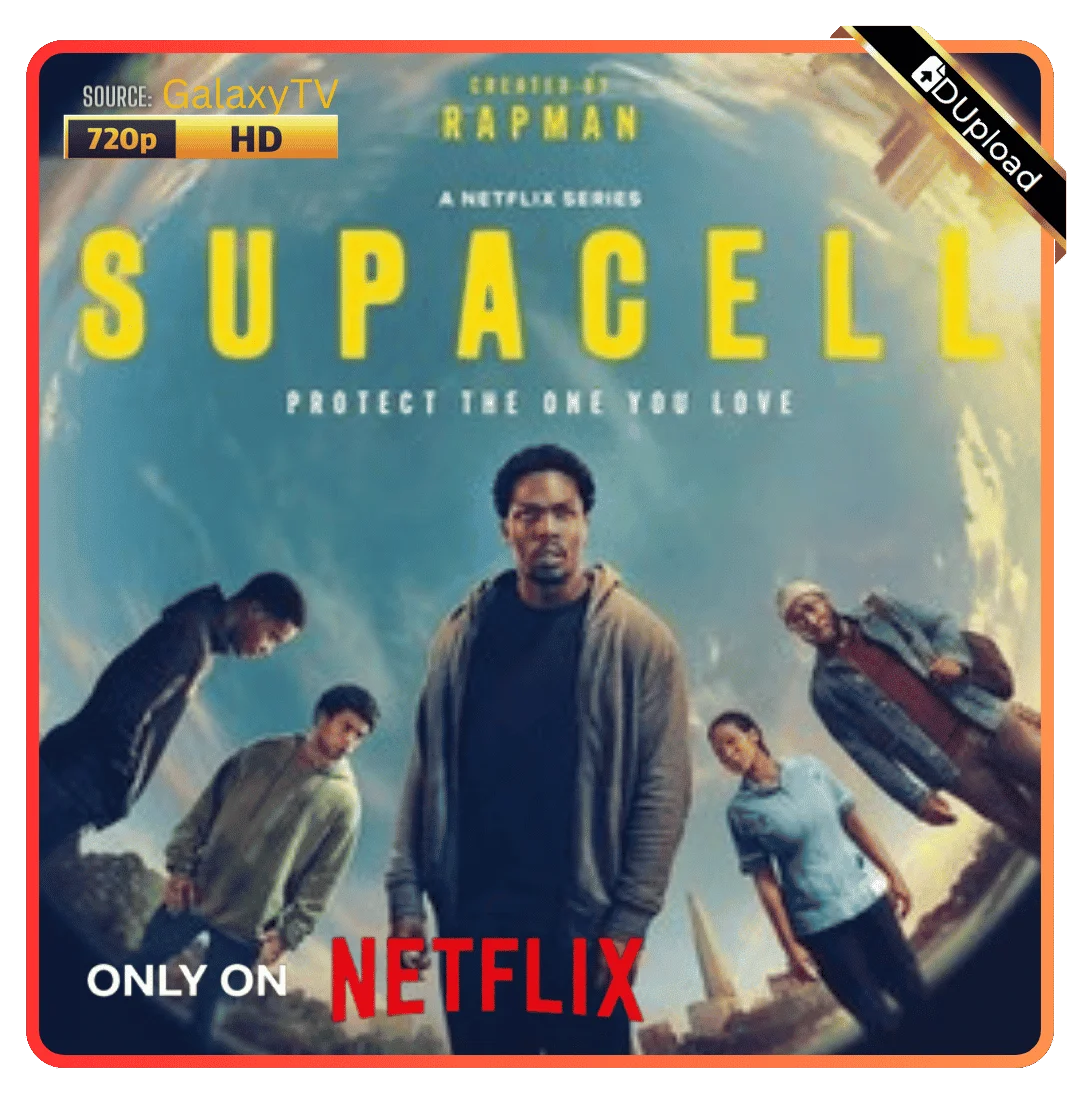 Supacell Season 1 COMPLETE | WEBRip | 720p | GalaxyTV