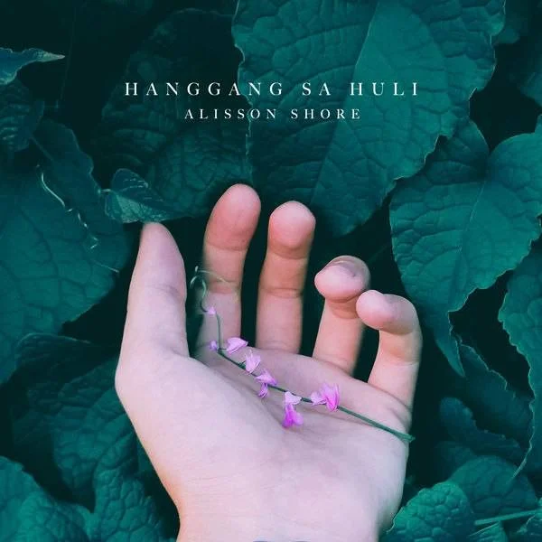 Alisson Shore - Hanggang Sa Huli (2018) [16-Bit 44.1kHz] Hi res Flac