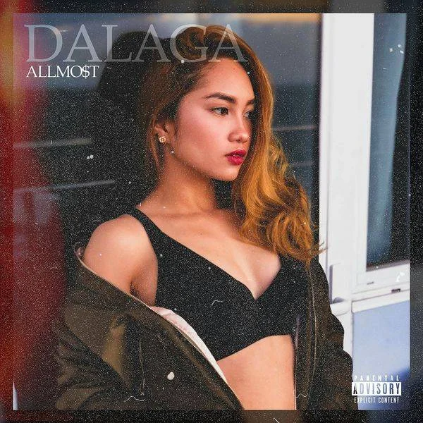 ALLMO$T - Dalaga (2018) [16-Bit 44.1kHz] Hi res Flac