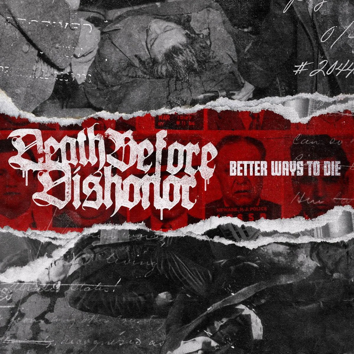 DEATH BEFORE DISHONOR - [ 2009 ] - Better Ways to Die - [ FLAC 16-Bit 44.1 kHz ] ** Boston Hardcore/Beatdown Hardcore - U.S.A. (Boston, MA)