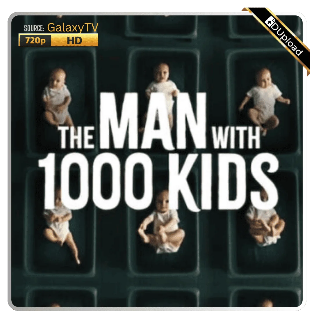 The Man with 1000 Kids Season 1 COMPLETE | WEBRip | 720p | PrimeFix
