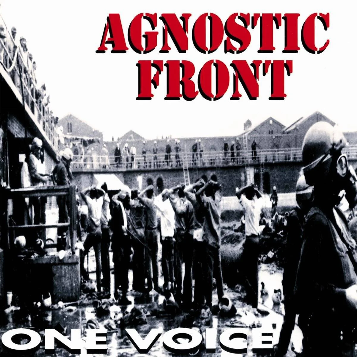 AGNOSTIC FRONT - [ 1992 ] - One Voice - [ FLAC 16-Bit 44.1 kHz ] ** NYHC/HC/Crossover Thrash - U.S.A. (New York City, NY)