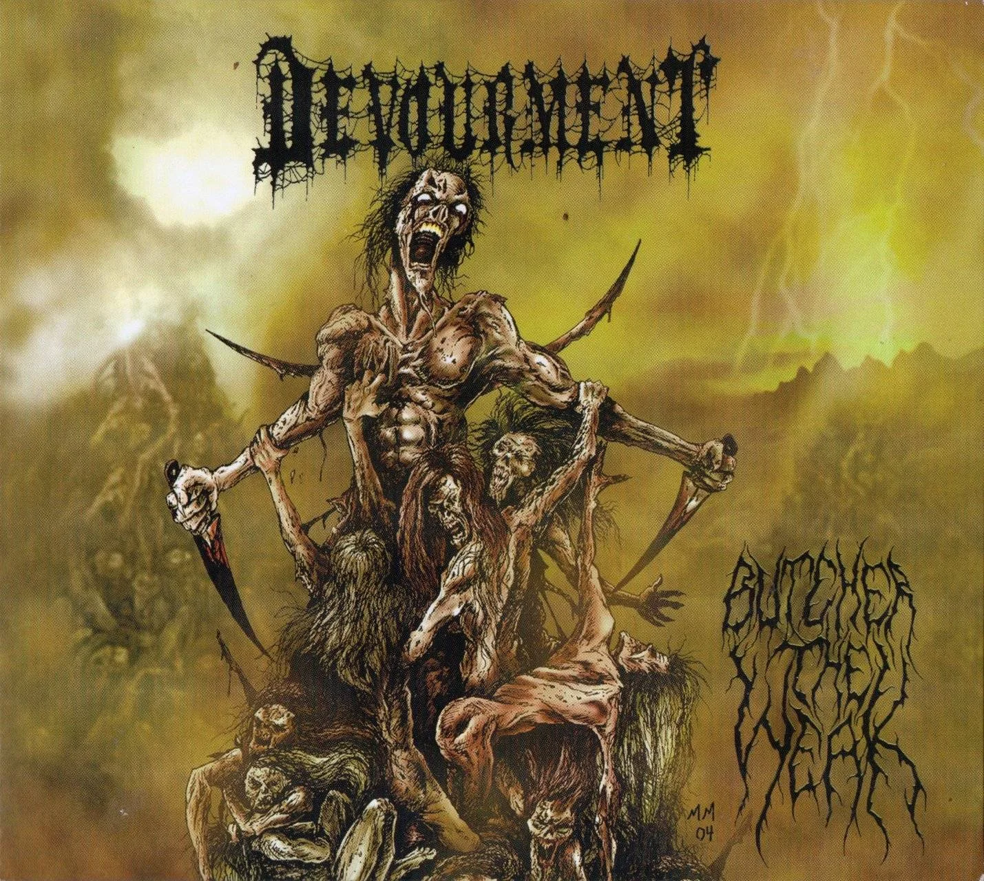 Devourment - [ 2005 (2006) ] - Butcher The Weak (Reissue) - [ FLAC 16-Bit 44.1 kHz ] ** Brutal Death/Slamming Brutal Death - U.S.A. (Dallas, TX)