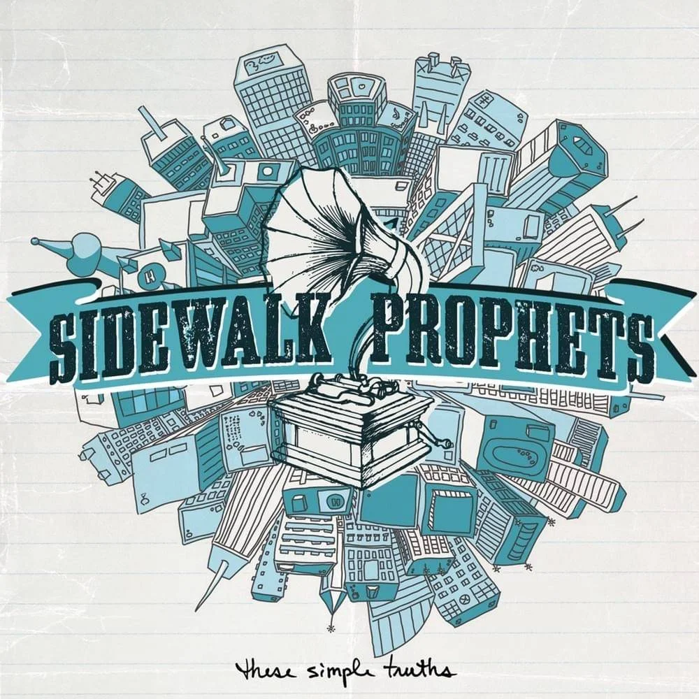 (Requested 1/2) SIDEWALK PROPHETS - [ 2009 ] - These Simple Truths - [ FLAC 16-Bit 44.1 kHz ] ** Contemporary Christian Music - U.S.A. (Anderson, IN)