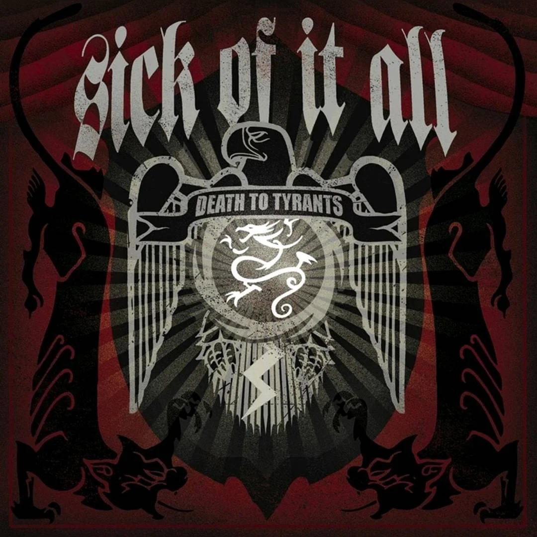 Sick Of It All - [ 2006 ] - Death To Tyrants - [ FLAC 16-Bit 44.1 kHz ] ** NYHC/Hardcore Punk - U.S.A. (Queens, N.Y.)