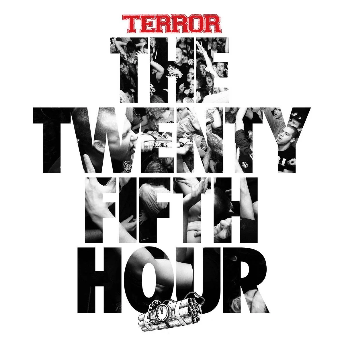 TERROR - [ 2015 ] - The 25th Hour - [ FLAC 16-Bit 44.1 kHz ] ** West Coast/L.A. Hardcore/Beatdown Hardcore - U.S.A. (L.A., CA)