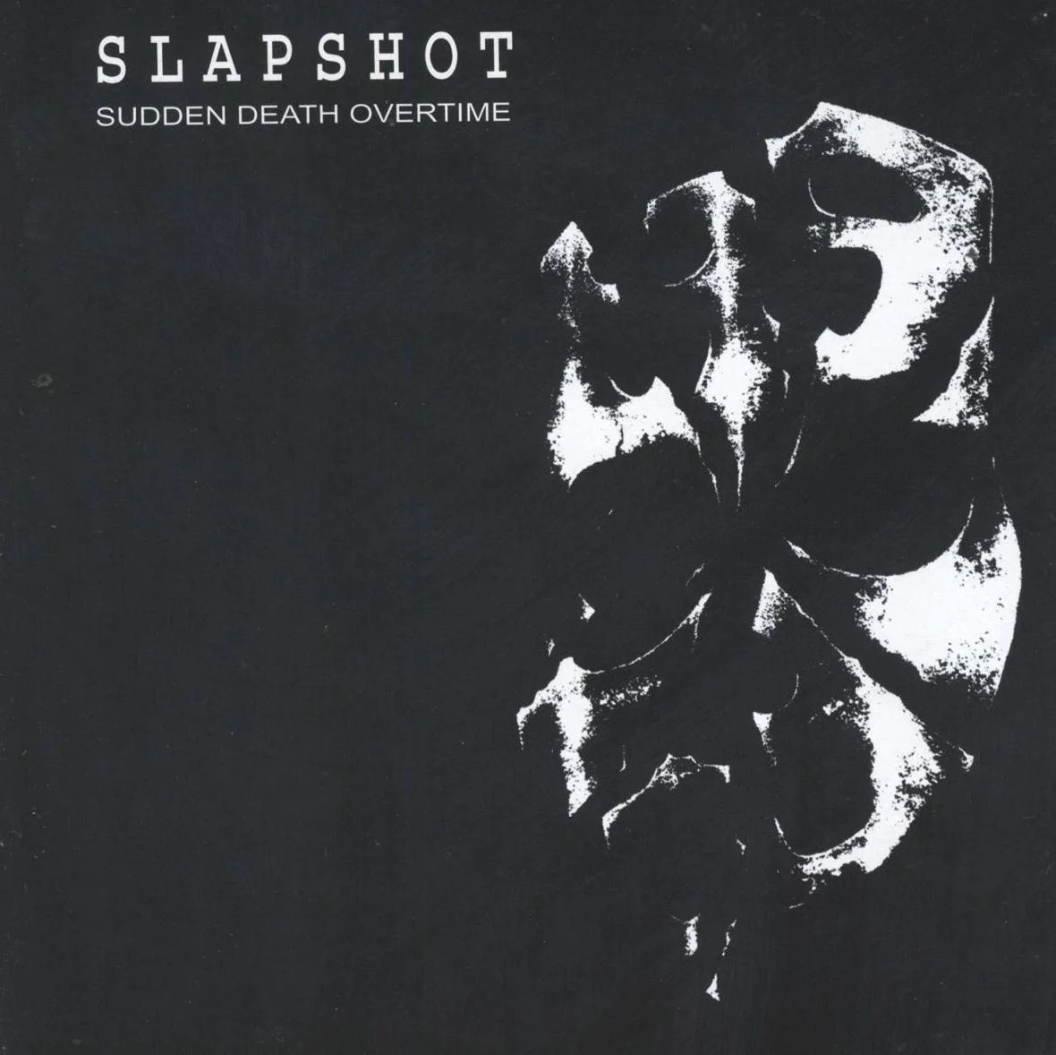 SLAPSHOT - [ 1989 ] - Sudden Death Overtime - [ FLAC 16-Bit 44.1 kHz ] ** Boston Hardcore/Hardcore Punk - U.S.A. (Boston, MA)