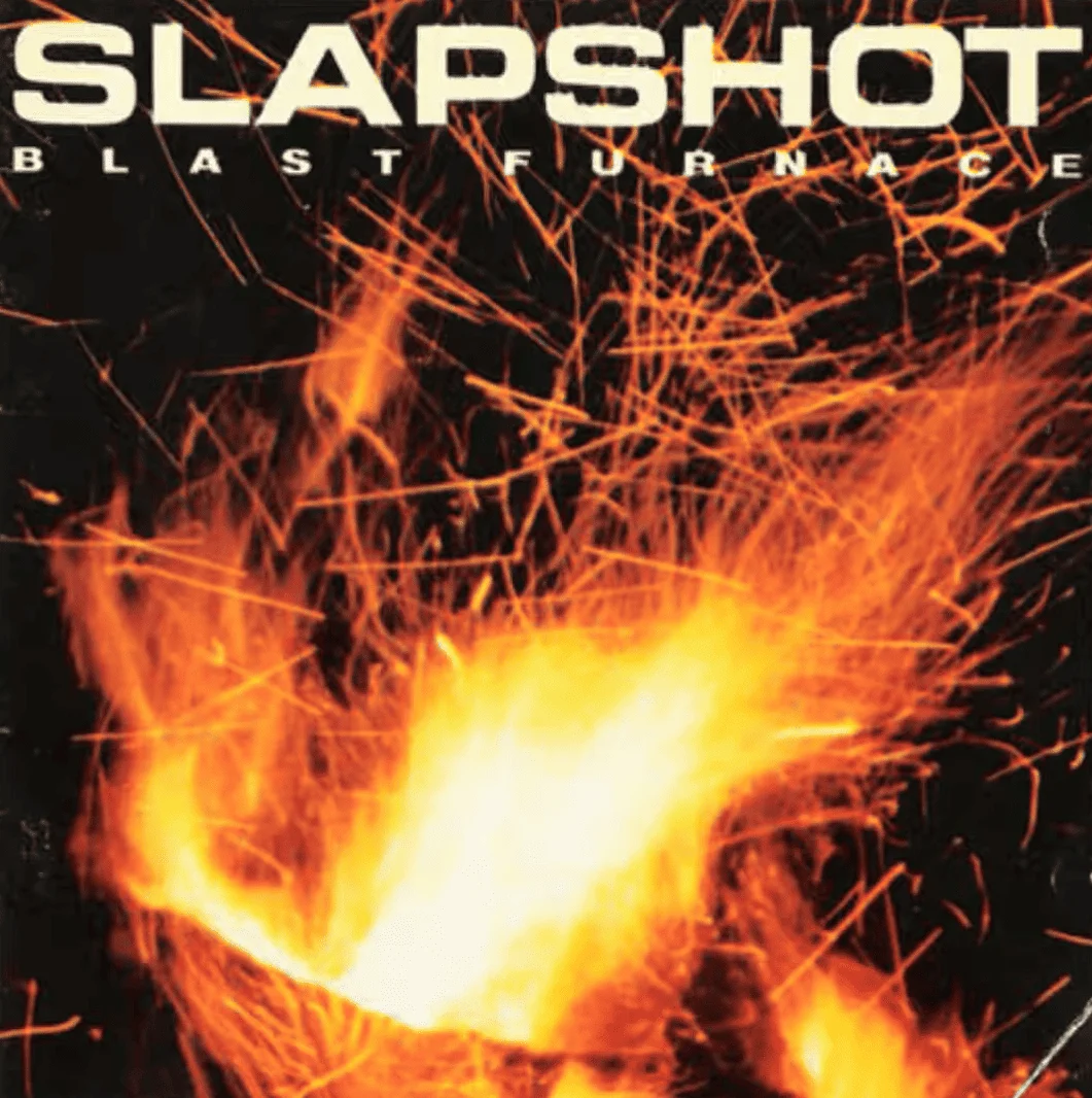 SLAPSHOT - [ 1993 ] - Blast Furnace - [ FLAC 16-Bit 44.1 kHz ] ** Boston Hardcore/Hardcore Punk - U.S.A. (Boston, MA)