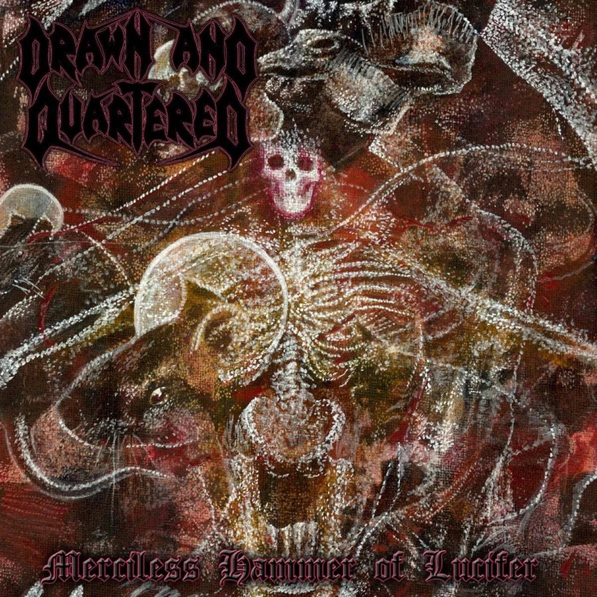 Drawn And Quartered - [ 2007 ] - Merciless Hammer Of Lucifer - [ FLAC 16-Bit 44.1 kHz ] ** Death Metal - U.S.A. (Seattle, WA)