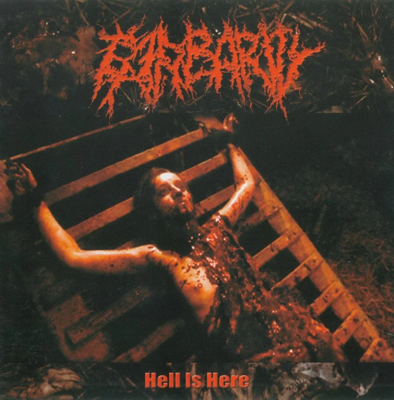 BARBARITY - [ 2005 ] - Hell Is Here - [ FLAC 16-Bit 44.1 kHz ] ** Brutal Death (E); Death/Grindcore (L) - Russia