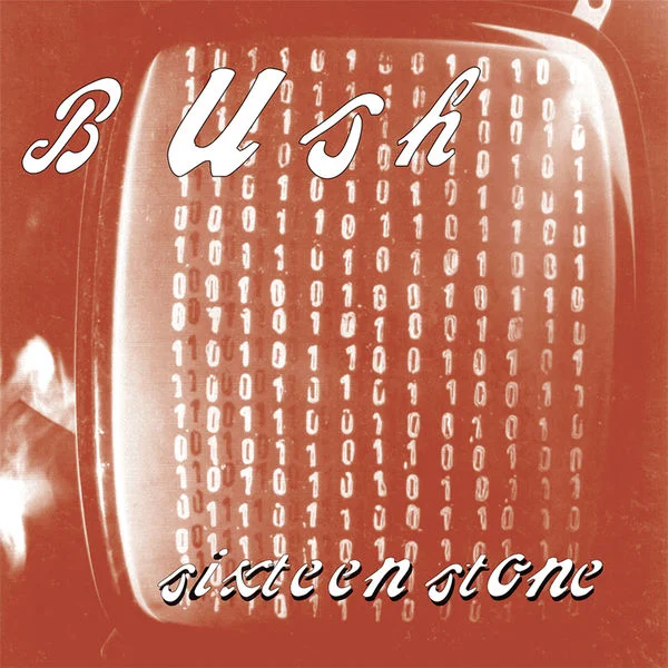 Bush- Sixteen Stone (Remastered) [CD-Quality]