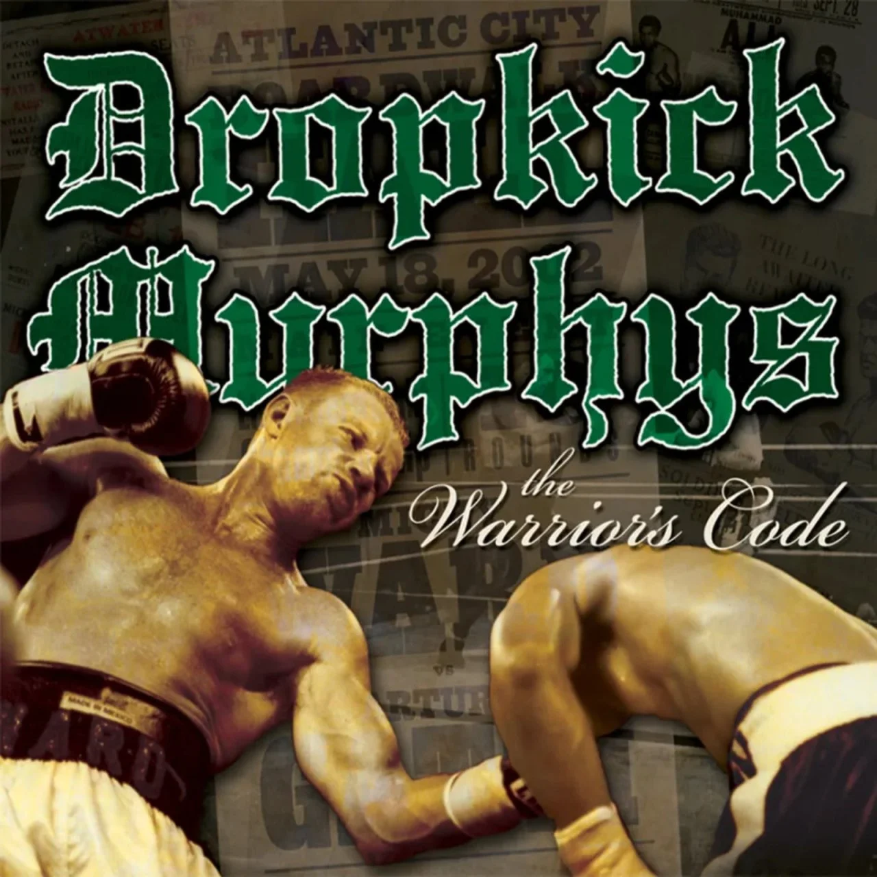 DROPKICK MURPHYS - 2005 - The Warrior's Code - [ FLAC 16-Bit 44.1 kHz ]