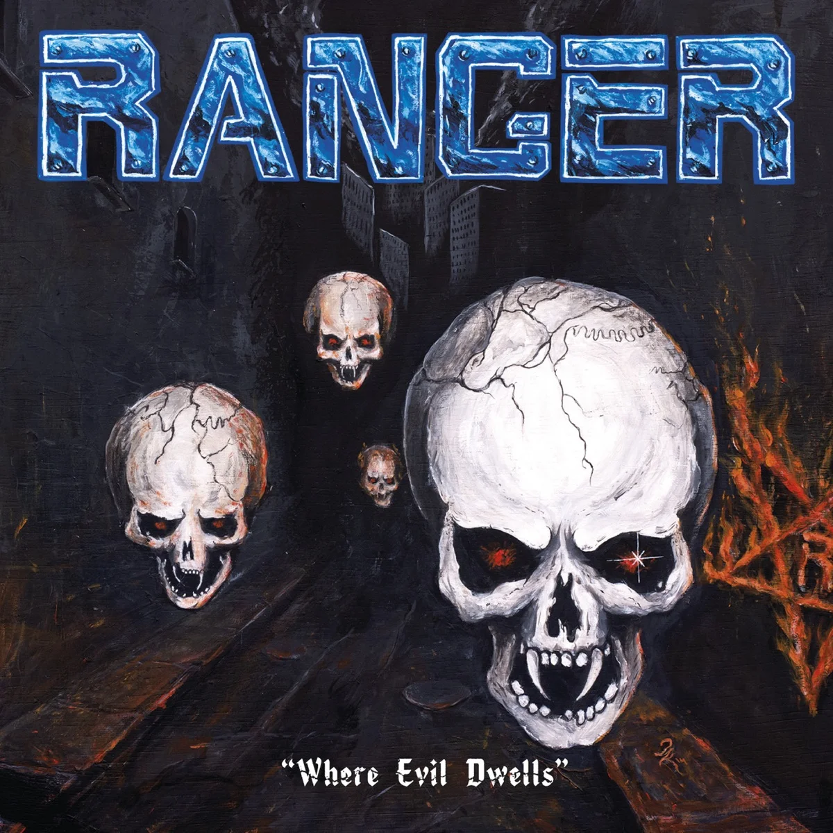 RANGER - 2015 - Where Evil Dwells - [ FLAC 16-Bit 44.1 kHz ]