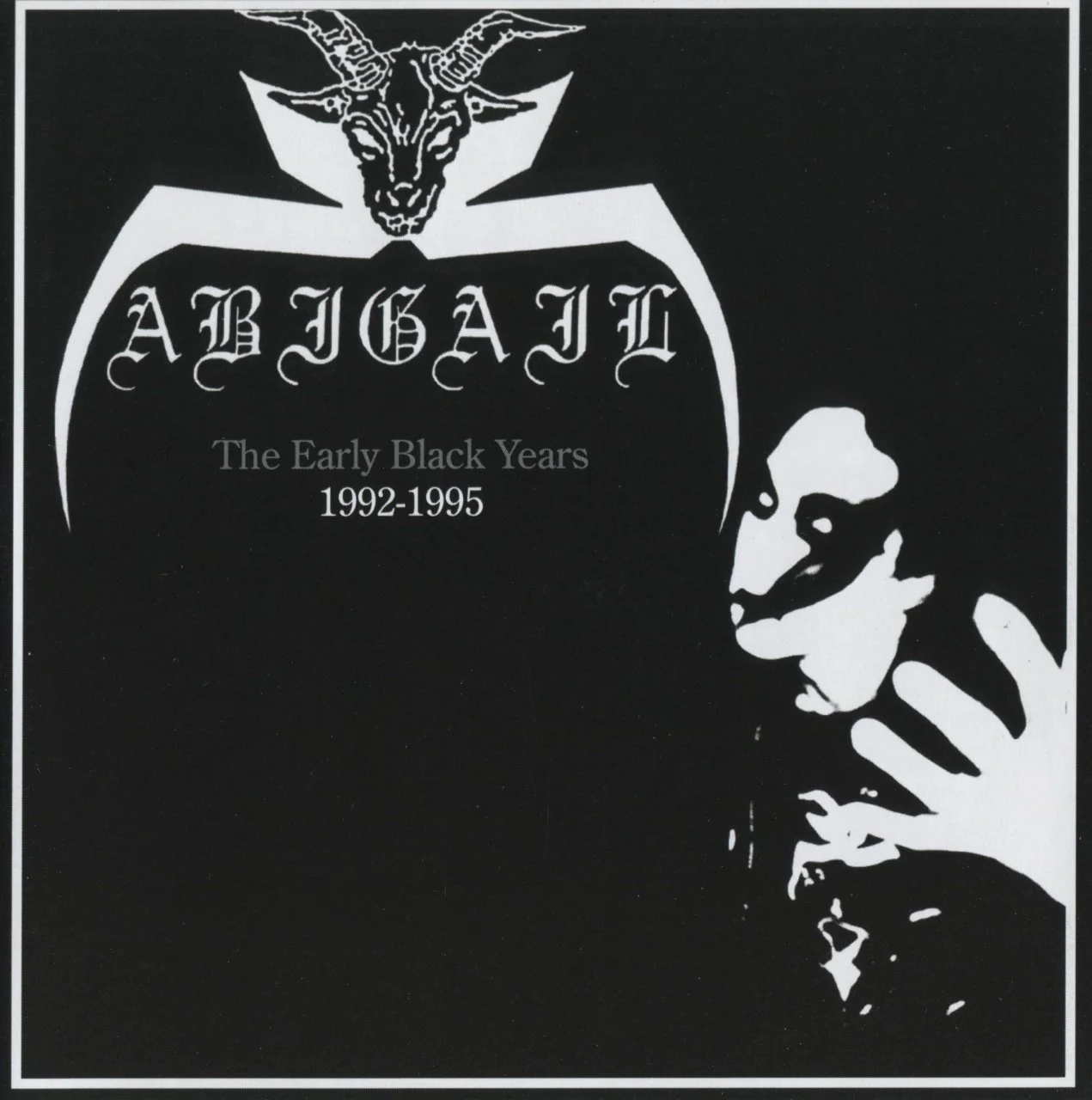 ABIGAIL - 2006 - The Early Black Years (1992 - 1995) (Compilation) - [ FLAC 16-Bit 44.1 kHz ]