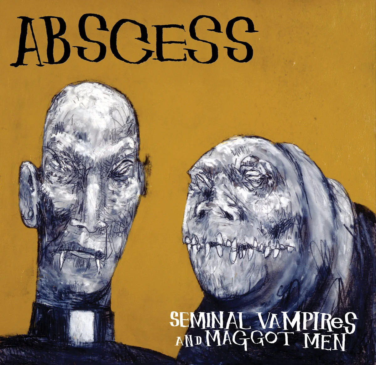 ABSCESS - 1996 - Seminal Vampires And Maggot Men - [ FLAC 16-Bit 44.1 kHz ]