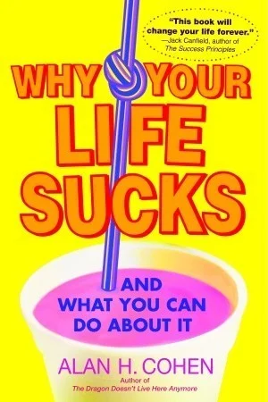 Why your life sucks.webp