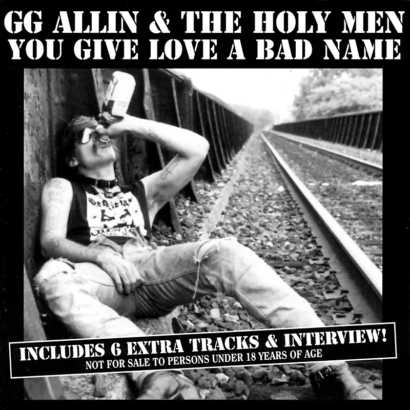 GG Allin - 1987 (1997) - (GG Allin (GG Allin & The Holy Men)) - You Give Love A Bad Name (Reissue) - [ FLAC 16-Bit 44.1 kHz ]