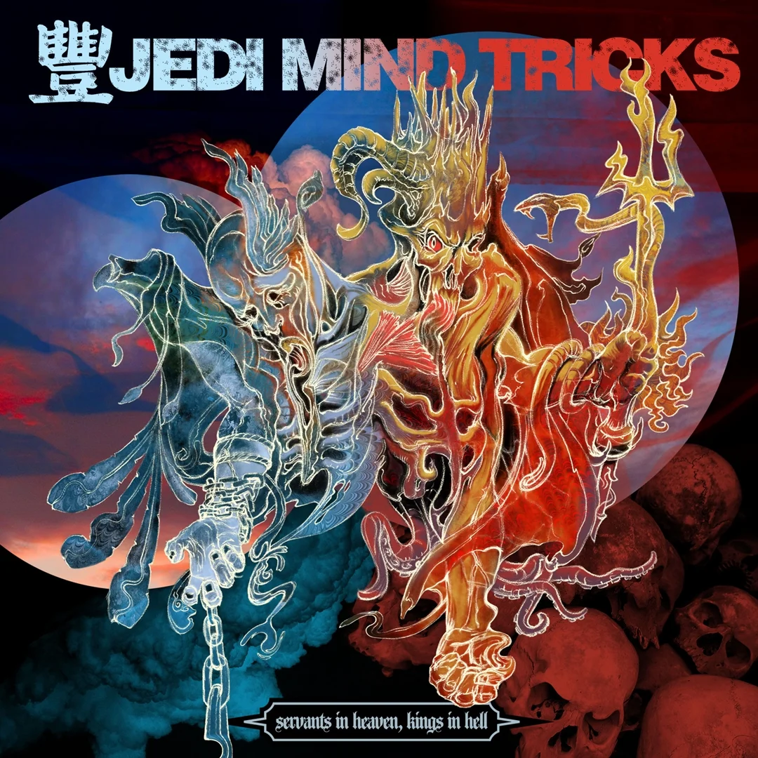 JEDI MIND TRICKS - 2006 - Servants In Heaven, Kings In Hell (2006 Babygrande) - [ FLAC 16-Bit 44.1 kHz ]