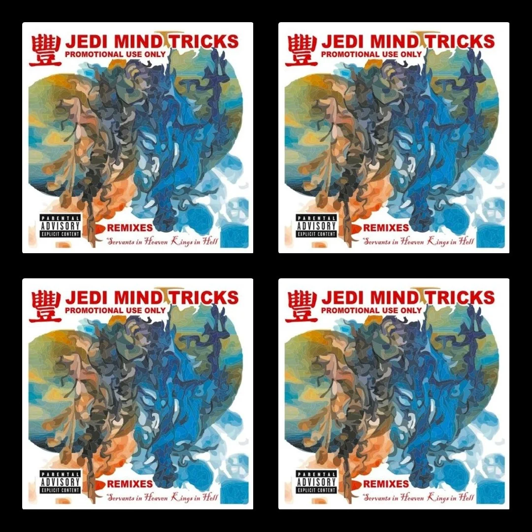 JEDI MIND TRICKS - 2006 - Servants In Heaven, Kings In Hell (Remixes) - [ FLAC 16-Bit 44.1 kHz ]