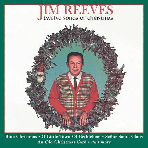 Jim Reeves- Twelve Songs of Christmas [CD-Quality Qobuz/MP3 Groove]