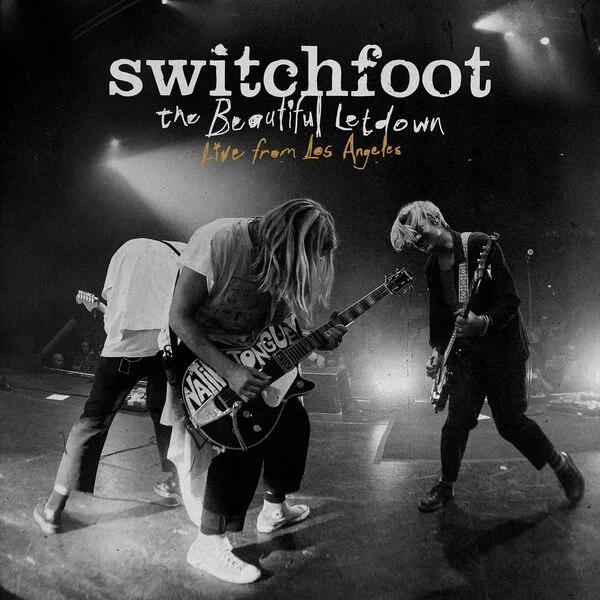 Switchfoot  The Beautiful Letdown  Live from Los Angeles 2024