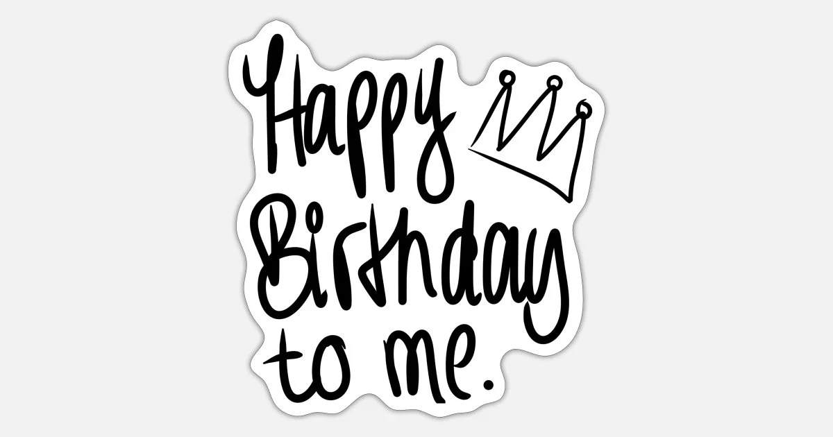 geburtstag-happy-birthday-to-me-sticker.webp