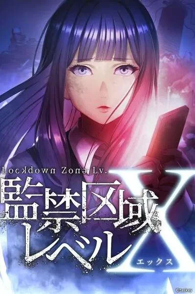 Lockdown - Zone Lv. X EngSub Complete Episode 1-6