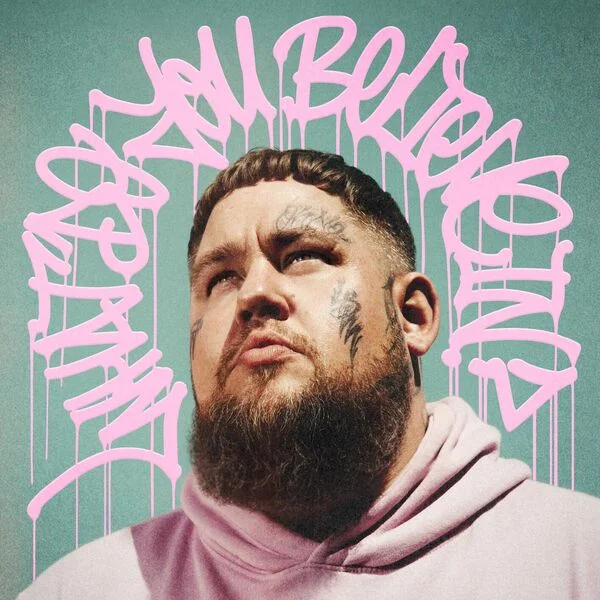 Rag'n'Bone Man  What Do You Believe In? (Deluxe) [Hi-Res/iTunes Plus]