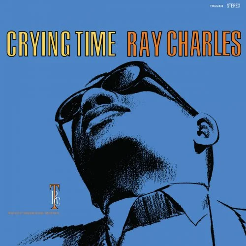 Ray Charles  Crying Time (Remastered) (2024)
