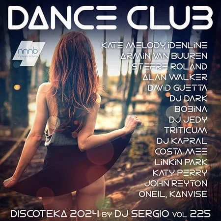 Discoteka 2024 Dance Club Vol. 225 .Mp3.320kbps