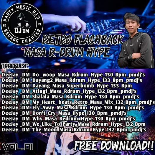 DJ DM RETRO FLASHBACK MASA R-DRUM HYPE