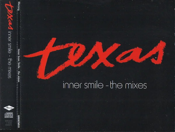 Texas  Inner Smile (The Mixes)