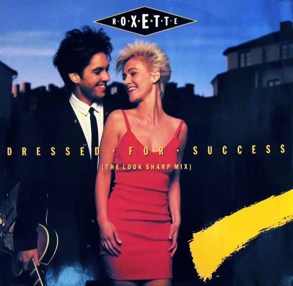 Roxette  Dressed For Success (The Look Sharp Mix) 1988 12" vinyl flac
