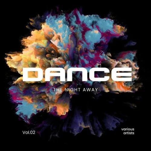 Dance.The.Night.Away.Vol.2.2024.320kbps