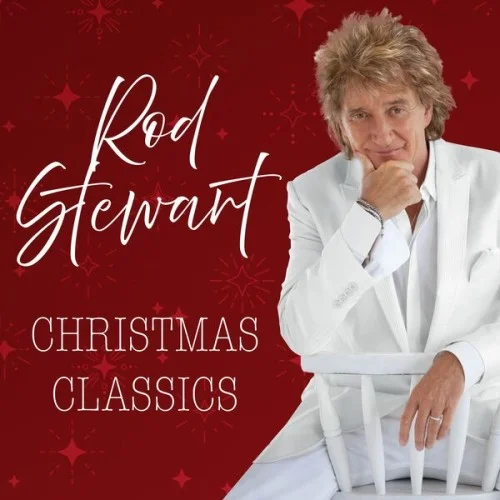Rod Stewart - Christmas Classics (2024) [16Bit-44.1kHz] FLAC