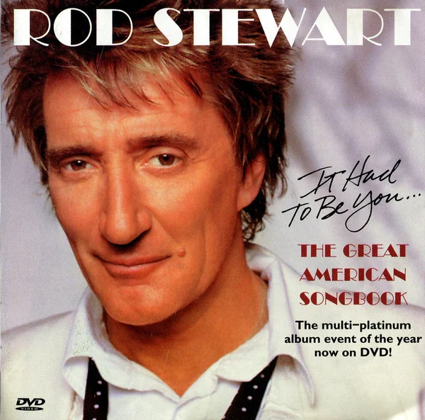 Rod Stewart - It had to be you (Concert) (2003) 480p from DVD
