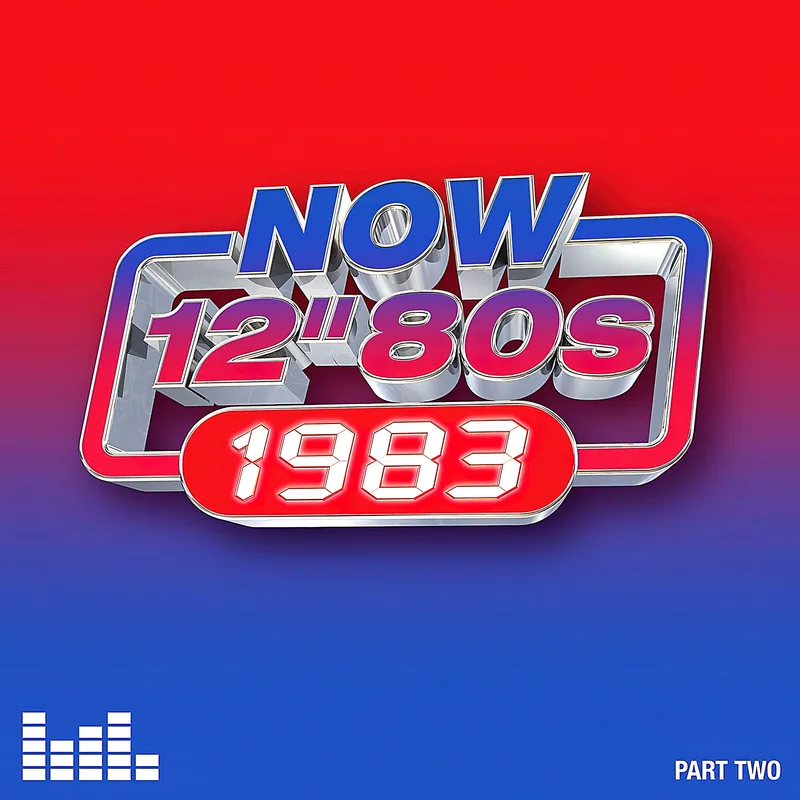 NOW 12'' 80's 1983  Part Two (2024) Mp3 320kbps
