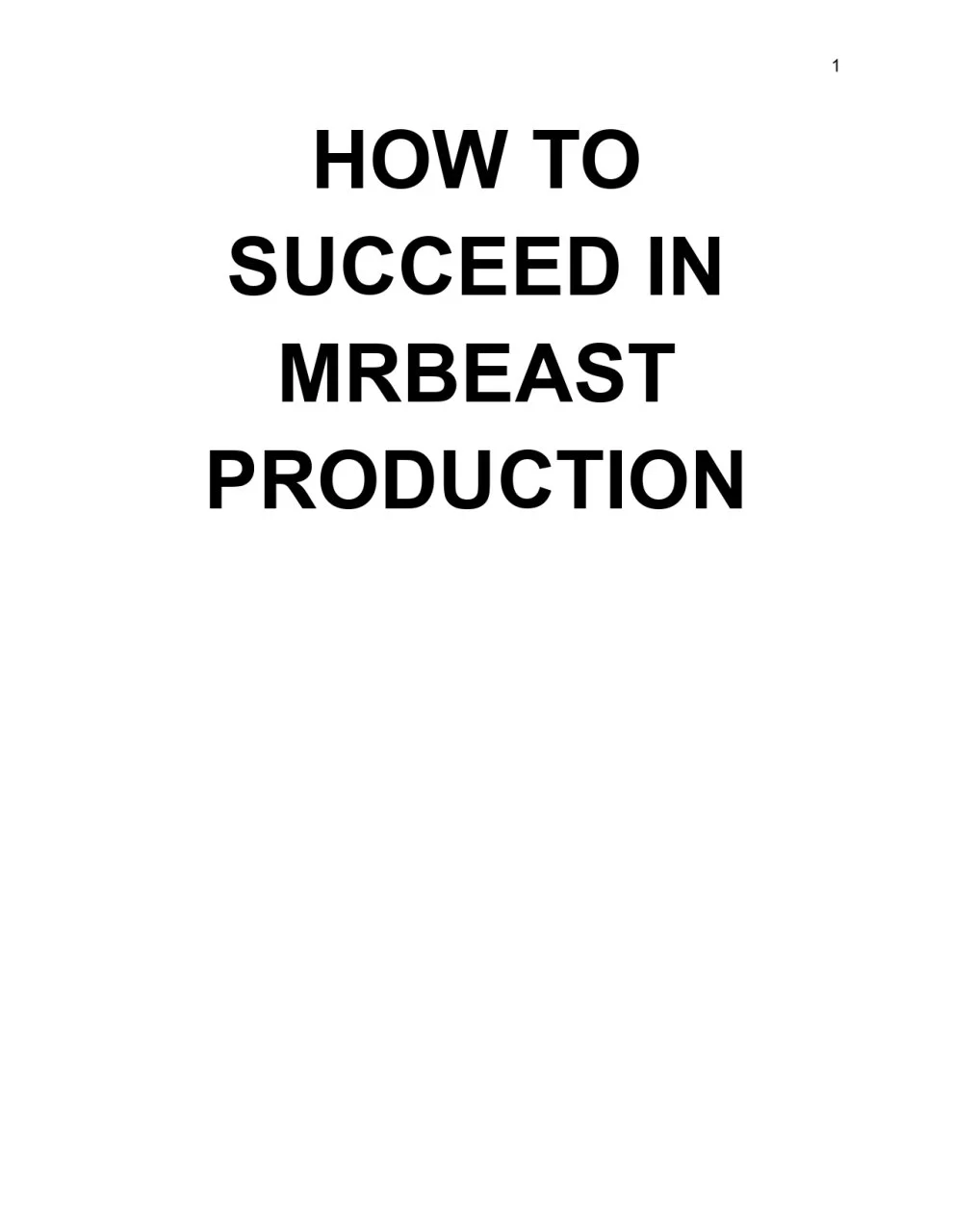 How-To-Succeed-At-MrBeast-Production_page-0001.jpg