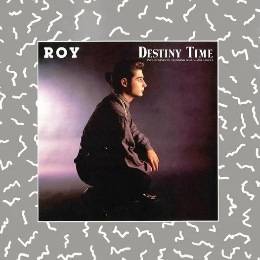 Roy - Destiny Time (2024/1985) (FLAC)