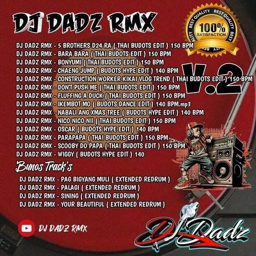 DJ DADZ RMX - THAI x BUDOTS V.2 2024