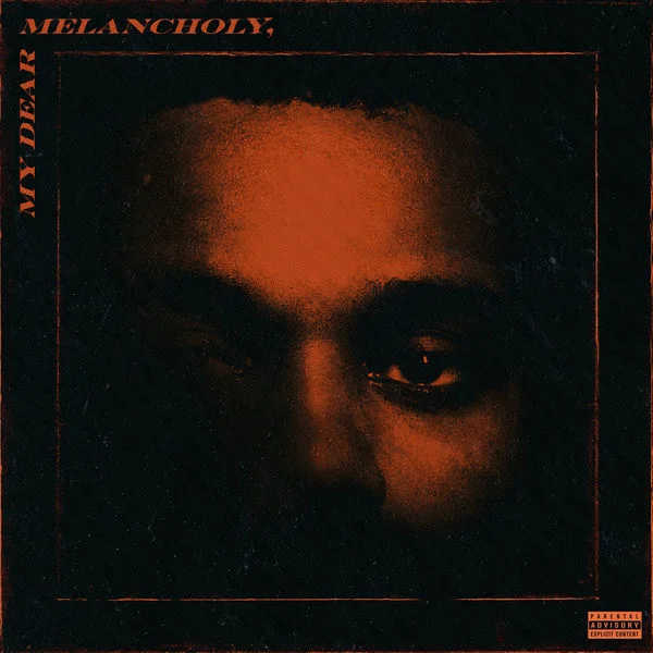 The Weeknd - My Dear Melancholy, [Qobuz CD 16bits/44.1kHz]