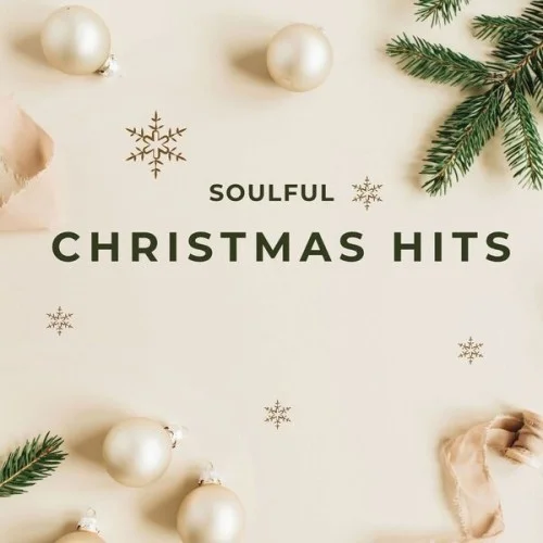 Soulful Christmas Hits (2024) 320kbps