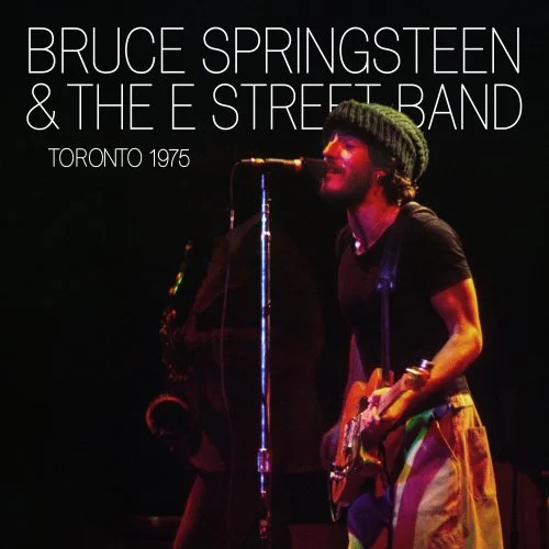 Bruce Springsteen & The E Street Band  Toronto 1975 (2024)