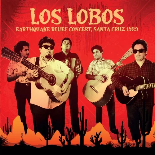 Los Lobos  Earthquake Relief Concert 1989 (2024)