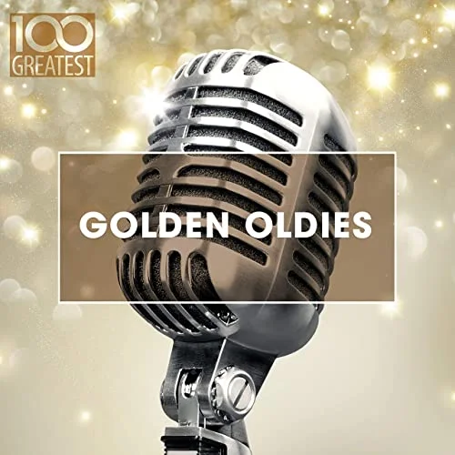100 Greatest Golden Oldies (2020) [Mp3 320kbps Quality Songs]