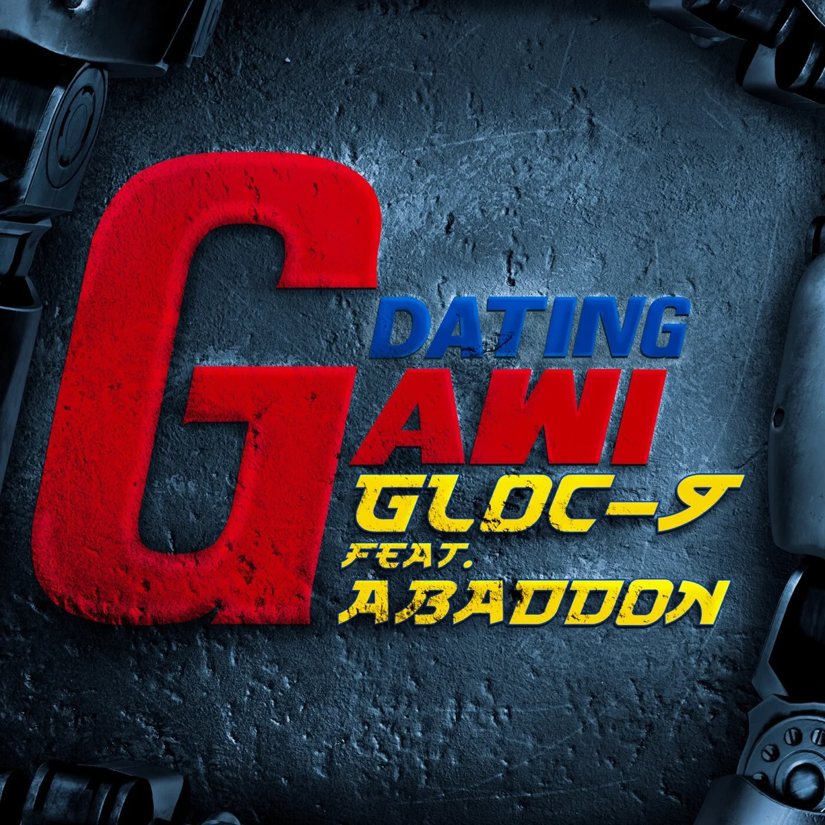 Gloc-9 - Dating Gawi (feat. Abaddon) - Single [iTunes Plus AAC M4A]