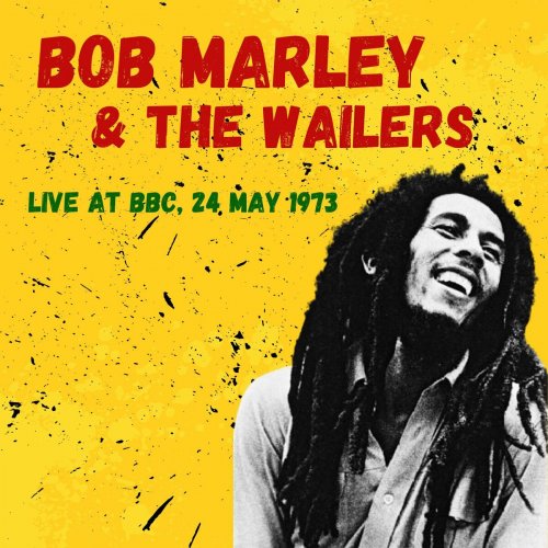 Bob.Marley.The.Wailers.Live.At.Bbc.24.May.1973.202 4.Mp3.320kbps